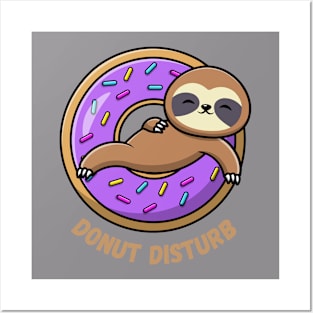 Donut Disturb Sloth Posters and Art